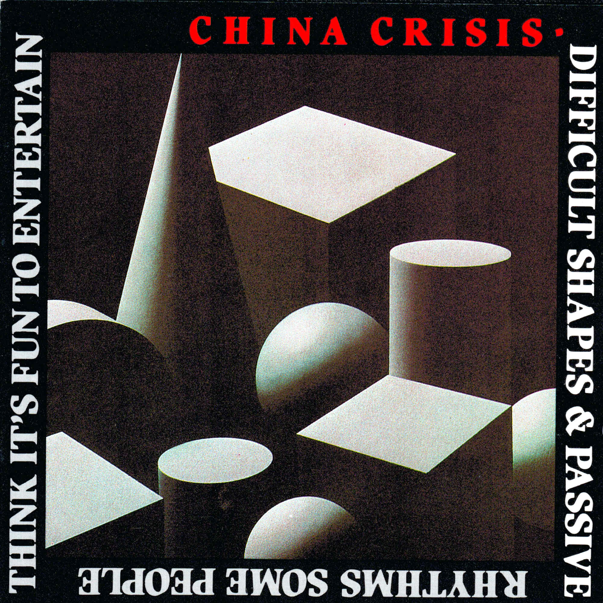 CHINA CRISIS